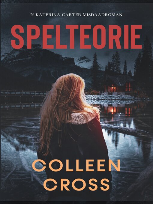 Title details for Spelteorie by Colleen Cross - Available